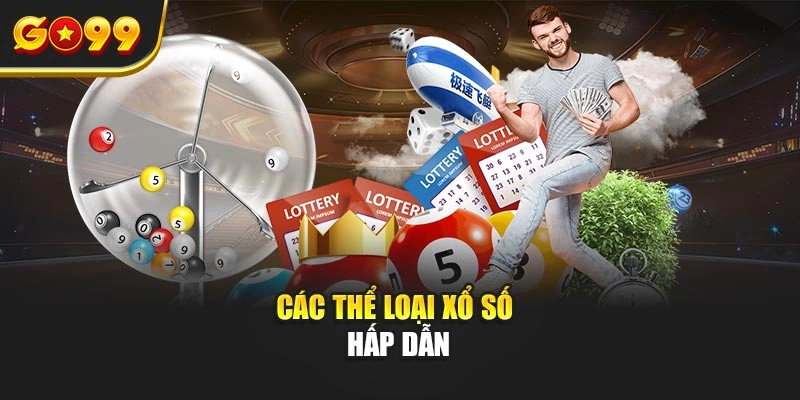 Các thể loại xổ số hấp dẫn
