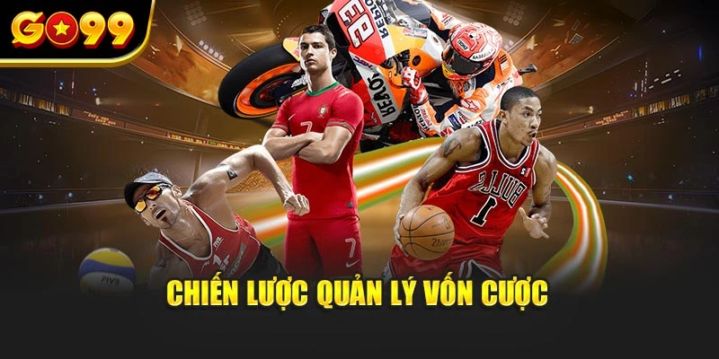 Chiến lược quản lý vốn cược